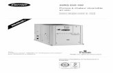 30rq 039-160 - Carrier - Chauffage & Climatisation · 30RQ 039-160 Pompe à chaleur réversible air-eau Puissance frigorifique nominale 40 - 150 kW Puissance calorifique nominale