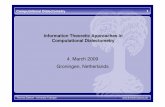 Information Theoretic Approaches in Computational ... · Thomas Zastrow - University Tübingen Computational Dialectometry 1 Information Theoretic Approaches in Computational Dialectometry