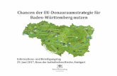 Chancen der EU-Donauraumstrategie für Baden … · −gerade für BW Donauraum heute schon wichtiger Markt für Exporte ... Cyberforum e.V. Made in Danube ... START –Danube Region