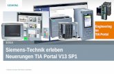 3/2015 Siemens-Technik erleben Neuerungen TIA Portal … · © Siemens AG 2015. Alle Rechte vorbehalten. Seite 2 Siemens Technik erleben TIA Portal V13 SP1 Neuerungen TIA Portal V13