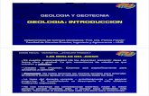 geologia: introduccion - FCEIA - UNR · RAMAS DE LA GEOLOGIA: - Mineralogía - Petrología - Sedimentología - Geomorfología - Geología Estructural - Hidrogeología - Geología