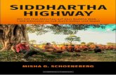 SIDDHARTHA HIGHWAY - Buch.de · Misha G. Schoeneberg SIDDHARTHA HIGHWAY Mit 220 Thai-Mönchen auf dem Buddha-Walk – 1.500 Kilometer zu Fuß durch Indien und Nepal SCHWARZKOPF &