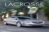 2016 Buick LaCrosse Brochure - GM Certified · Advanced available safety features—including Lane Change Alert, ... Wi-Fi hotspot for connecting up to seven tablets, ... 2016 BUICK