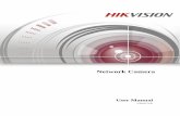 User Manual of Network Camera - hikvision.com¬§分网站维护... · network camera user manual 2 fitness for a particular purpose, and non-infringement of third party. in no event