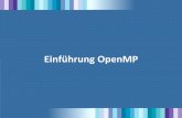 OpenMP - multimedia-computing.de · Thomas Greif, Lehrstuhl Multimedia Computing, Universität Augsburg Universitätsstr. 6a, D-86159 Augsburg, Germany; email: greif@informatik.uni-augsburg.de