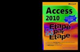 Le meilleur moyen d’apprendre Microsoft Access 2010, …medias.dunod.com/document/9782100551187/9782100551187_extrait.pdf · En cliquant sur l’onglet Fichier on affiche le mode