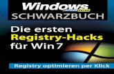 Schwarzbuch: Windows 7-Registry-Tricks - basilea.itbasilea.it/Wissen/Schwarzbuch - Windows 7-Registry-Tricks.pdf · Schwarzbuch: Windows 7-Registry-Hacks 4 späteren Zeitpunkt per