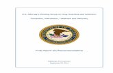 U.S. Attorney’s Working Group on Drug Overdose and .... Attorney’s Working Group on Drug Overdose and Addiction: Prevention, Intervention, Treatment and Recovery Final Report and