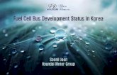 Fuel Cell Bus Development Status in Korea · Fuel Cell Bus Development Status in Korea . 3 POTENTIALS ... Fuel Cell Bus System ... Ulsan City (Around a hundred) ...