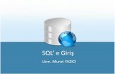 SQL’ e Giriş - Murat YAZICImuratyazici.com/wp-content/dersler/vt/vtys4.pdf · - Oracle tarafından geliştirilen ve Oracle veritabanı sistemlerine özel dildir. Temel SQL komutlarının