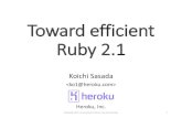 Toward efficient Ruby 2 - atdot.netko1/activities/RubyKaigi2013-ko1.pdf · ^Things a Computer Scientist Rarely Talks About _ ^コンピュータ科学者がめったに語らないこと