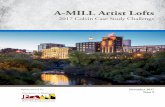 A-MILL Artist Lofts - arch.umd.edu · flour mill was one of the largest ... feasibility study was prepared by Vogt Santer Insights (VSI), which revealed strong demand for the proposed