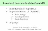 Introduction of OpenMX Implementation of OpenMXt-ozaki.issp.u-tokyo.ac.jp/meeting16/OMX-Ozaki-2016Nov-2.pdf• Introduction of OpenMX • Implementation of OpenMX • Δ-gauge Taisuke