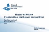 El agua en México: Problemática, conflictos y perspectivas · Convención RAMSAR sobre humedales de importancia internacional, 1971. ... 6- Tranque de relaves mineros “Los Pelambres