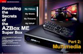 FEATURE AZBox ME Receiver Software - TELE-audiovisiontele-audiovision.com/TELE-satellite-1207/eng/azboxme.pdf · manual configuration of net-work shares. This is the only way to quickly