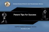 Patent Tips for Success - Minority Business … Tips for Success ... Patent Tip 5: Recognize and Provide the Proper Parts, ... •Law School Clinical Programs and pro bono