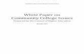 White Paper on Community College Issues - … the Board/Board...PENNSYLVANIA STATE BOARD OF EDUCATION White Paper on Community College Issues Prepared by the Council of Higher Education