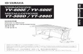 VIBRAPHONE YV-600E / YV-500E / English - jp.yamaha.com · VIBRAPHONE YV-600E / YV-500E METALLOPHONE YT-300D / YT-280D 取扱説明書 Owner’s Manual Руководство пользователя