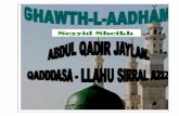 Seyyid Sheikh - al-faqeer.comal-faqeer.com/library/Books/ghawth.pdf · Seyyid Sheikh Abdul Qadir Jaylan (Qad-dasa-Llahu Siral A`ziz). First Addition Toleo la kwanza iii.