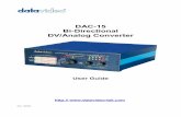 BiDirectional DV/Analog Converter - datavideo.us the value, you will see the settings displayed on the LED display above. ... Enabling SMART DV makes the converter transparent to the