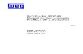 Soft-Starter SSW-06 Manual da Comunicação … MANUAL DA COMUNICAÇÃO FIELDBUS 7 2. Características da Soft-Starter SSW-06 em rede fieldbus As redes Profibus DP e DeviceNet, como