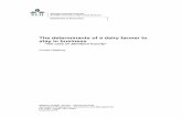 The determinants of a dairy farmer to stay in businessstud.epsilon.slu.se/8925/7/Hogberg_L_160322.pdf · 2016-03-22 · The determinants of a dairy farmer to stay in business ...