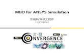 MBD for ANSYS Simulationregister.ansys.com.cn/ansyschina/ugm2015/Material... · 2015-06-11 · Calculates the input load needed for finite element analysis © 2015 ANSYS, Inc. 8 Why