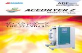 ザ・スタンダード - kawata.cc · THE STANDARD ADF Series 15/25/50/75/100/150 ザ・スタンダード Hot air dryer 熱風乾燥機〈エースドライヤーZ〉