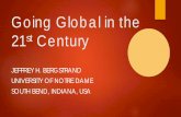Going Global in the 21st Century - Congreso Go Global€¦Going Global in the 21st Century ... By diversifying the set of markets that one sells to, ... move into view …. “More