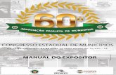 60º CONGRESSO ESTADUAL DE MUNICÍPIOSceame.com.br/eventos/apm/60/60_CEM_5_Manual_do_Expositor...60º CONGRESSO ESTADUAL DE MUNICÍPIOS De 29 de março a 1º abril de 2016 – Campos