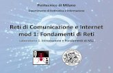 Reti di Comunicazione e Internet mod 1: Fondamenti di Retihome.deib.polimi.it/gianoli/Reti di comunicazione e internet 2013... · Reti di Comunicazione e Internet Lab 1: Introduzione
