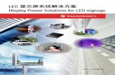 Display Power Solutions for LED signage - ti.com · advertisements and station/airport information boards. ... (Support up to 32 scans) T L C 5 9 5 X ... • Improves LED display