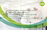 Information Governance und Records Management- … · GXP – Good (Pharma) Practices, im Einzelnen: GLP (Good Laboratory Practice), GCP (Good Clinical Practice), GMP (Good Manufacturing