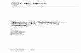 Optimering av Cellkonfiguration och Robotarmssekvensering ...publications.lib.chalmers.se/records/fulltext/219263/219263.pdf · Optimering av Cellkonfiguration och Robotarmssekvensering