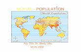 NÜFUS – POPULAT ON - Başkent Üniversitesimatemel/courses/nufus_population.pdfkadar oldukça az bir nüfus artışı görülmüş 3. Üçüncü Dönem: - Sanayi Devrimi ile nüfus