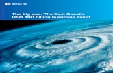 ARM-14-04840-P1 The East Coast USD 100 billion hurricane …big.assets.huffingtonpost.com/SwissReHurricanePaper.pdf · USD 100 billion hurricane event. ... 3-Sep 1520 WNW Cape Henlopen