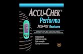 Accu-Chek Performa Manual - dynotc.co.il · The Accu-Chek® Performa System Your new Accu-Chek Performa Meter is for quantitative blood glucose testing using Accu-Chek Performa test