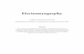 PHYS173 Electromyography FINALPAPER - UC San …€¦ · Electromyography!! Angelica)Estrada,)Jessica) ... EMG)signals)collected)via) ... MATLAB.)The)laptopremainedoutside)of) ...