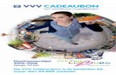 2015-2016 De VVV Cadeaubon is te besteden bijmedia.vvvzuidlimburg.nl/documents/VVVZL_chequeboekje.pdf · VVV Zuid-Limburg Hoofdkantoor Valkenburg, Walramplein 6, 6301 DD Valkenburg