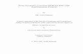 Delay Asymmetry Correction Model for IEEE 1588 ... · Delay Asymmetry Correction Model for IEEE 1588 Synchronization Protocol By Md. Arifur Rahman A thesis submitted to the Faculty