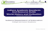 Indiana Academic Standards And Resource Guide World ...scm.mishawaka.k12.in.us/files/Social Studies 2014/world_history... · Indiana Academic Standards And Resource Guide World History