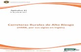 Carreteras Rurales de Alto Riesgo - Plan Estratégico de ...carreterasegurapr.com/Content/docs/Apendice_1_HRRR_2017_ES.pdf · 2. Utilizar las carreteras con una frecuencia de ...