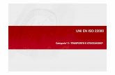 ISO 22000 04.11 - euroes.it · ISO 9001 e ISO 22000 ... • E’ richiesta una comunicazione attiva vs interno / esterno UNI EN ISO 22000 I QUATTRO PILASTRI. Presentazione Bureau