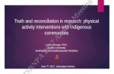 ISBNPA 2017 Annual Meeting - Destination Management€¦ · E.g. Indian Act (1876 – present) 1. ... Canada’s shameful history of colonial ... American Indian Education, 30(3):
