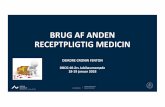Dee Brug af anden receptpligtig medicin Cronin-Fenton Filer/Brug af anden receptpligtig medicin.pdf · • Farmakoepidemiologi& databaseriDanmark • Hvilkenreceptpligtigmedicinsnakkervi