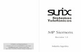 Manual MP Siemens - Surix - Productos de ... · 2- HiPath 1100 - Acceso a la Programación La programación se realiza desde el teléfono conectado al primer port Paso Teléfono KS