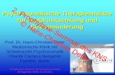 2. Psychosomatische Therapieansätze zur … · base-line. Methods. start of ... (EWL, FPI, STAI-x) 2. Prophylaxe-Seminar des ... Heart rate variability (high frequency band) during