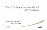 Dongsup Song - koreatest.or.kr†¡동섭박사(삼성전자).pdf · – Shared IO or Serializer DFT for Logic inside Mobile AP [Source : Synopsys] 7/total • Scan shift speed that