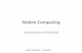 Mobile Computing - fenix.tecnico.ulisboa.pt · mobile communications market continued to build through ... Google filed several patent applications in the area of mobile telephony.