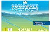 PROFESSIONNEL FRANÇAIS - lfp.fr · 02 comptes individuels des clubs rapport financier du football franÇais professionnel saison un document de la 2016/2017 dncg
